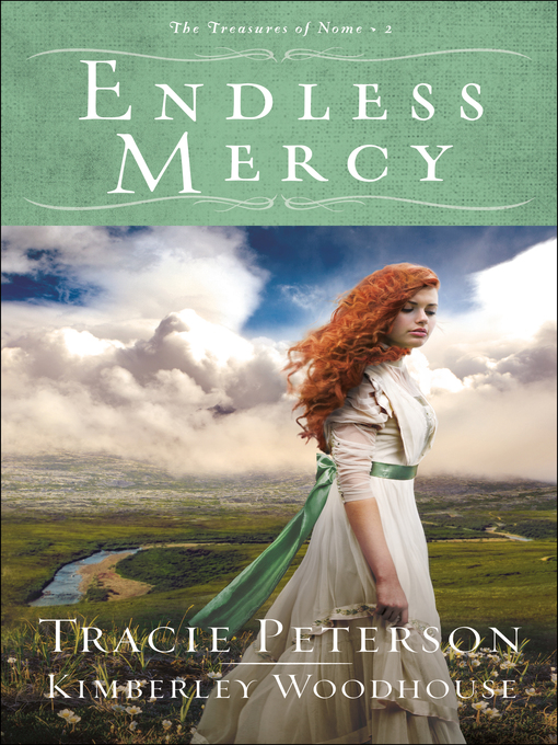 Title details for Endless Mercy by Tracie Peterson - Available